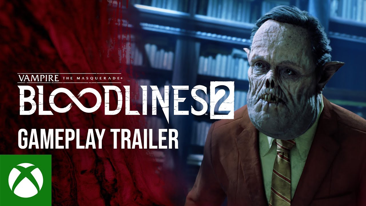 Vampire the Masquerade | Bloodlines 2 - Official Gameplay Trailer