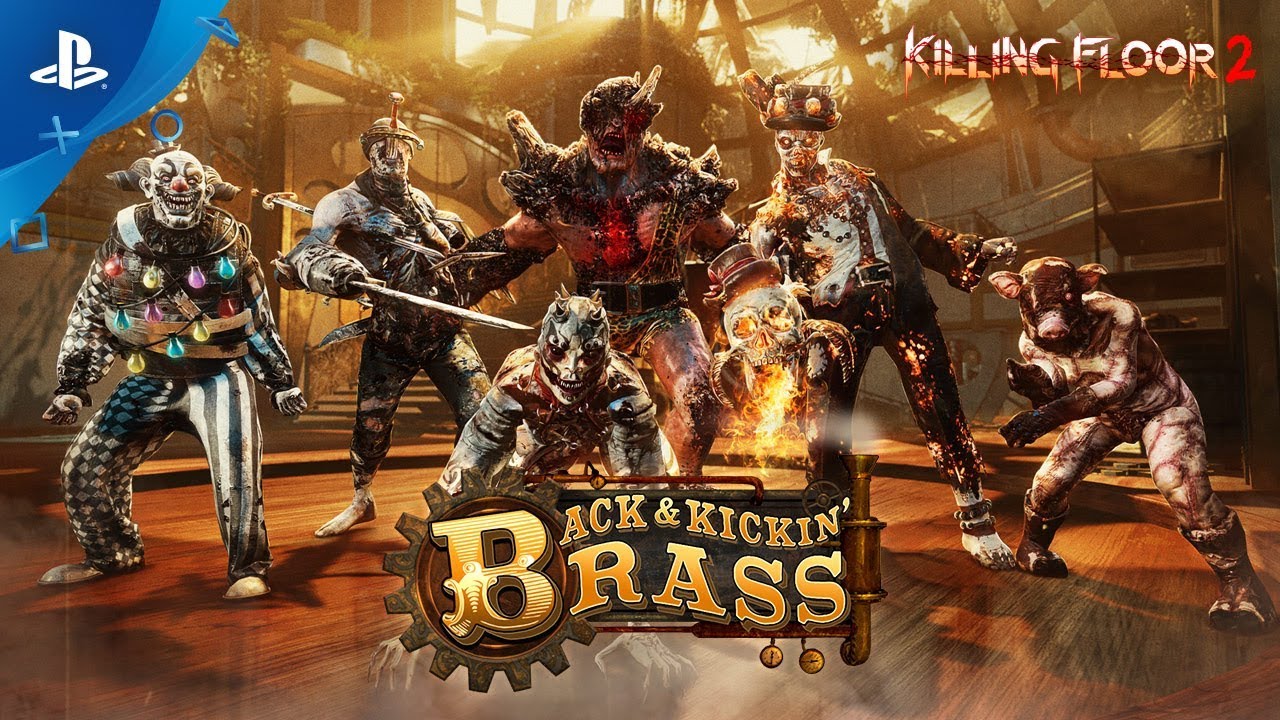 Killing Floor 2 - Back And Kickin