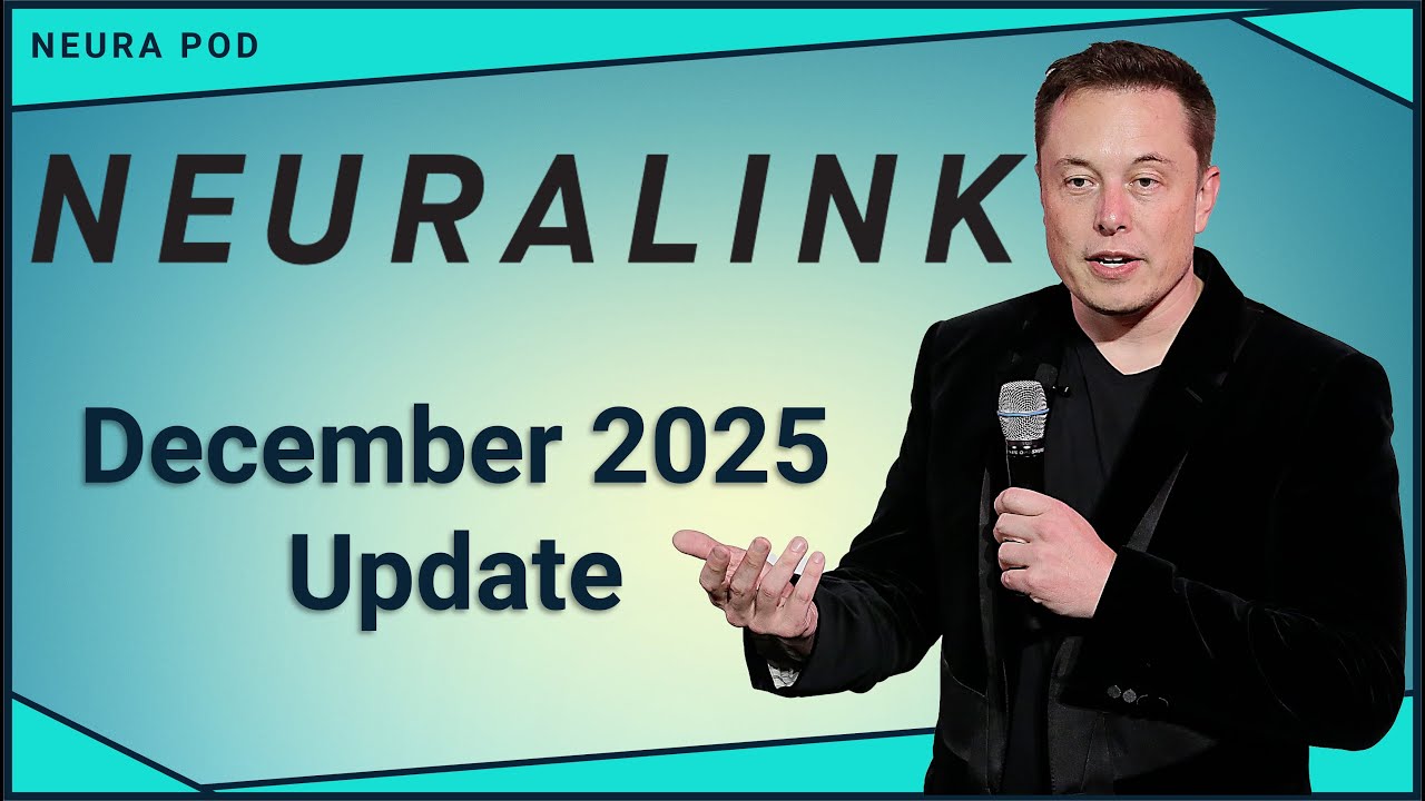 Neuralink Update — December 2025