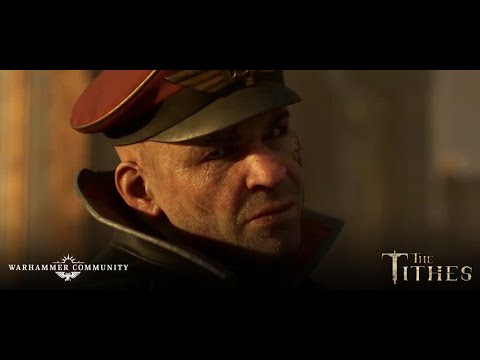 The Tithes | Bullets – Episode Three Trailer #Warhammer